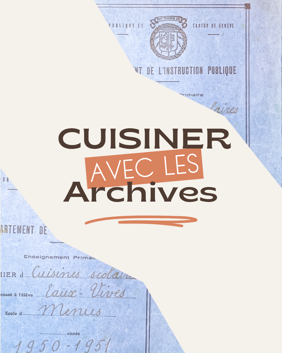 Flyer "Cuisiner avec les Archives"